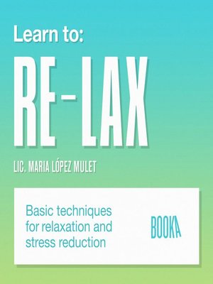 cover image of Aprende a relajarte